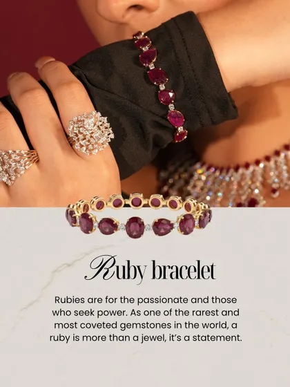 Rubies are for the passionate and those who seek power. As one of the rarest gemstones, a ruby bracelet is more than a jewel; it is a statement of confidence.