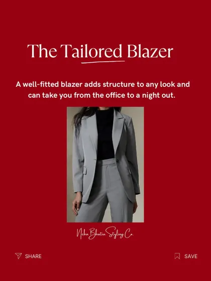 Wardrobe Essentials: The Tailored Blazer. A well-fitted blazer adds structure to any look and can take you from the office to a night out. It's a versatile and powerful piece.