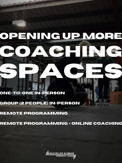 I am opening up new spaces for individuals serious about getting results. I offer one-to-one in-person coaching, remote programming, and online coaching for both athletic performance and general fitness.