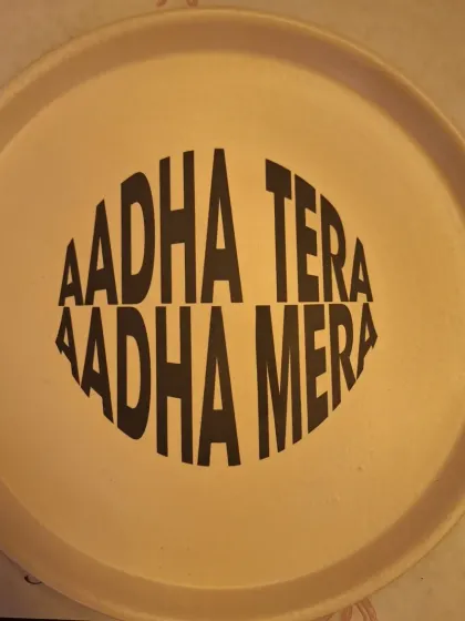 "Aadha Tera, Aadha Mera." The quirky and fun serving tray at Saravá, Goa, which is part of the Cafe Delhi Heights family.