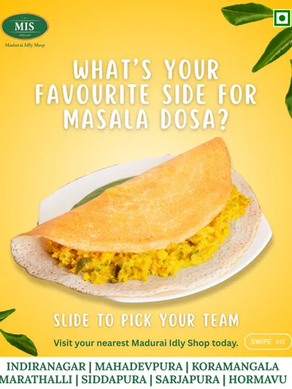 The perfect Masala Dosa needs the perfect companions. Here, we invite you to choose your favorite sidekick from our selection of freshly made chutneys.