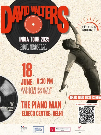 The official poster for the David Walters "Soul Tropical" India tour concert at The Piano Man. The design, featuring a vinyl record and energetic photo, effectively promotes the event's musical theme.