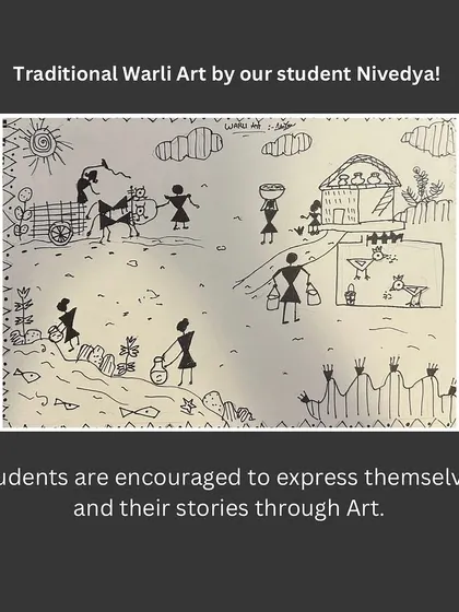 Student Nivedya's traditional Warli art, telling a story of village life. We encourage students to express their own stories through art.
