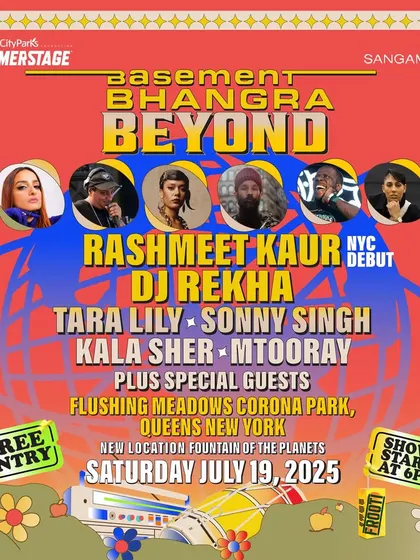 This flyer for Basement Bhangra Beyond gives you all the details. It shows the star-studded lineup and the free, community-focused nature of the event at SummerStage.
