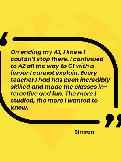"The more I studied, the more I wanted to know." A quote from Simran, who started Spanish as a hobby and went all the way to the C1 level with us.