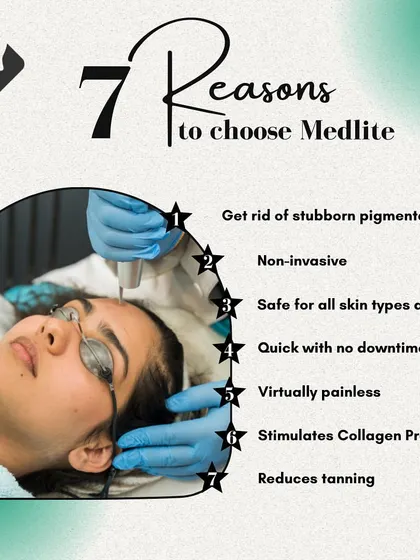 I offer Medlite laser treatments for a variety of reasons, including getting rid of stubborn pigmentation and reducing tanning. It's a safe, non-invasive, and virtually painless procedure.