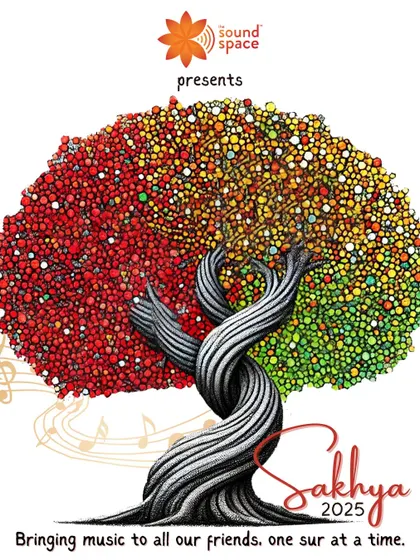 The official poster for Sakhya 2025, our annual showcase and fundraiser, celebrating friendship one 'sur' at a time.