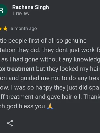 This review highlights our commitment to honest consultations. We advised against a treatment and instead provided a spa and dandruff treatment, earning the client's trust.
