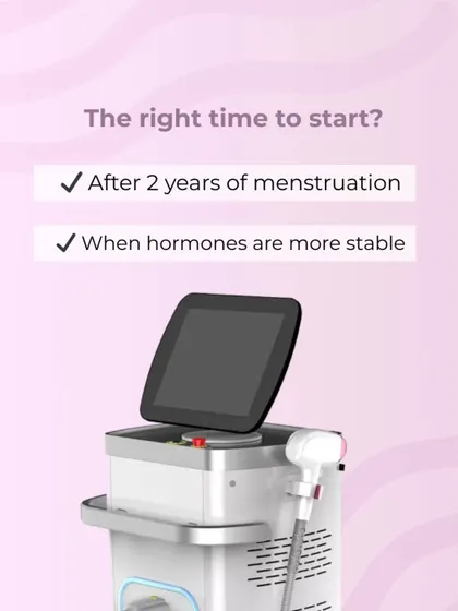 The right time to start is typically after 2 years of menstruation, when hormones are more stable. This ensures more effective and longer lasting results.