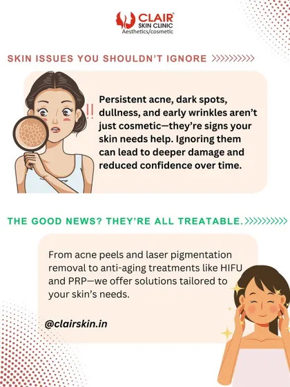 This graphic highlights skin issues you shouldn't ignore, like persistent acne, dark spots, and dullness. The good news is they are all treatable with our range of services, from peels and lasers to PRP.