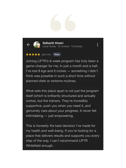In his own words, Siddharth calls joining LIFTR the "best decision for my health and well-being," praising the supportive trainers and a program that genuinely works.