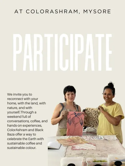 Join us to celebrate the Earth by creating something beautiful and kind. This poster invites you to a special weekend experience where you can upcycle a garment with natural dyes and even flaunt it in a fashion show.