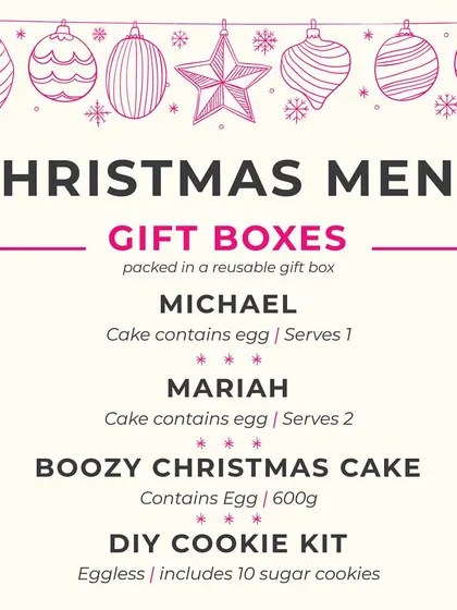 This part of my Christmas menu details the gift boxes, 'Michael' and 'Mariah', along with the option to buy the 600g Boozy Christmas Cake on its own.