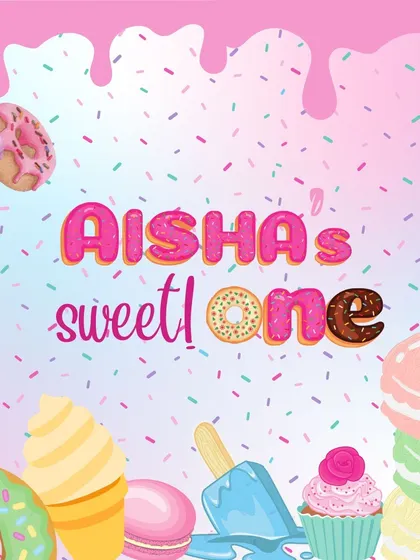 The digital invitation for "Aisha's Sweet One," featuring a fun and colorful design that gives guests a taste of the sweet celebration to come.
