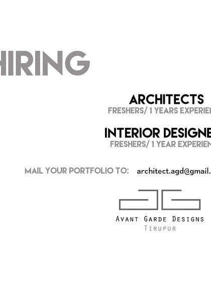 Avant Garde Designs in Tirupur is hiring architects, open to both freshers and those with one year of experience.