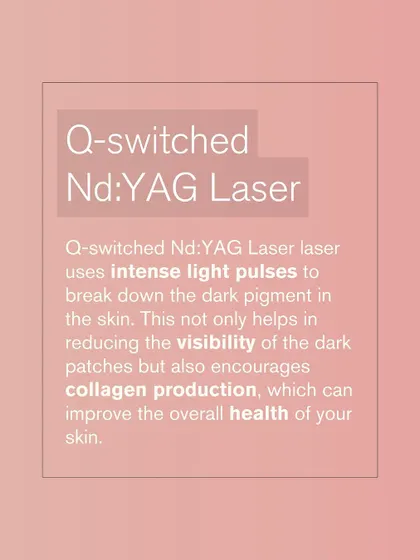 The Q-switched Nd:YAG Laser is a powerful tool for treating Acanthosis Nigricans. It uses intense light pulses to break down dark pigment and encourage collagen production for healthier skin.