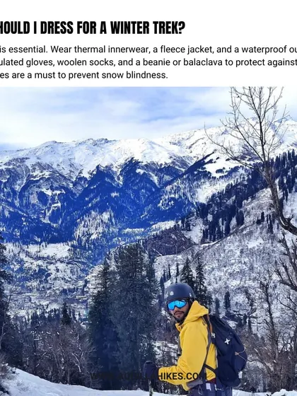 How should you dress for a winter trek? Layering is key. This post gives you essential tips on what to wear to stay warm and protected.