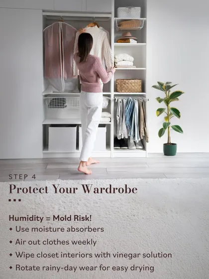 To protect your wardrobe during the monsoon, it is important to manage humidity. I recommend using moisture absorbers, airing out clothes weekly, and wiping closet interiors to prevent mold.