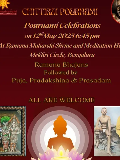 We present our Chittirai Pournami celebrations, a special full moon event in the Tamil month of Chittirai. The evening is dedicated to Ramana Bhajans, followed by sacred rituals and the sharing of Prasadam.