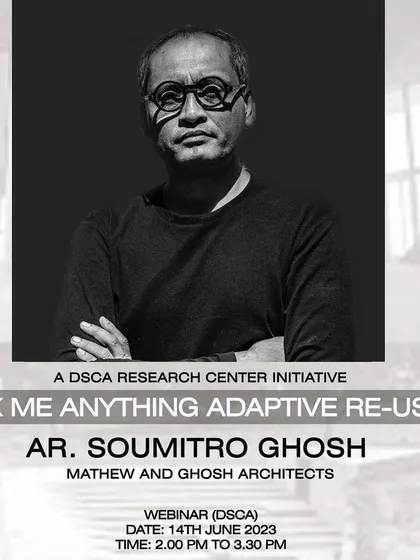 An announcement for an "Ask Me Anything" session on Adaptive Reuse for the Dayananda Sagar College of Architecture. These direct conversations with students are crucial for exploring the practical and ethical dimensions of our work.