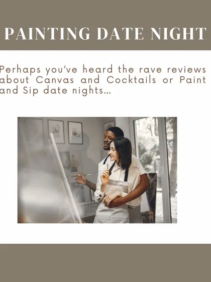 Get creative together with a painting date night. Whether you're a seasoned artist or a beginner, it's a fun and unique way to express yourselves and bond.
