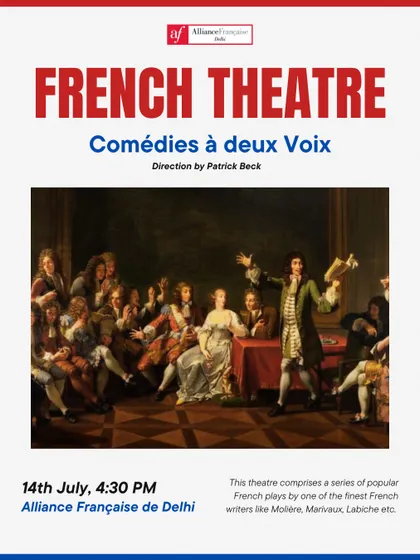 A poster for "Comédies à deux Voix," a French theatre event featuring plays by Molière and Marivaux. The classic painting used in the design evokes the rich history of French theatre that we bring to our stage.