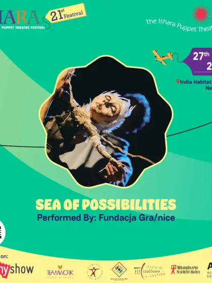 The poster for 'Sea of Possibilities' from Poland's Fundacja Gra/nice. The artwork features the show's beautiful and ethereal main puppet, hinting at the magical and uplifting story within.