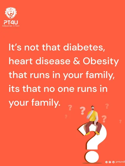 A powerful reminder that lifestyle choices have more impact than genetics. It's not that disease runs in your family; it's that no one runs in your family. Let's change that.
