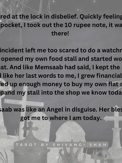 A watchman's story of an air hostess who died in a plane crash but appeared to him one last time to give him a blessed 10 rupee note that brought him prosperity.