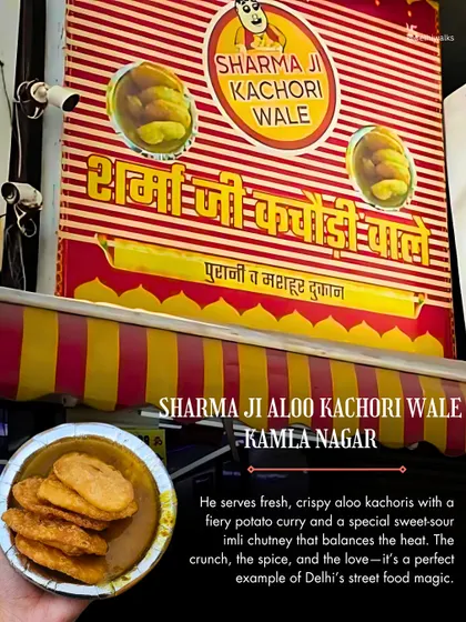 Sharma Ji Aloo Kachori Wale in Kamla Nagar serves fresh, crispy kachoris with a fiery potato curry and a special sweet-sour imli chutney. A perfect example of street food magic.