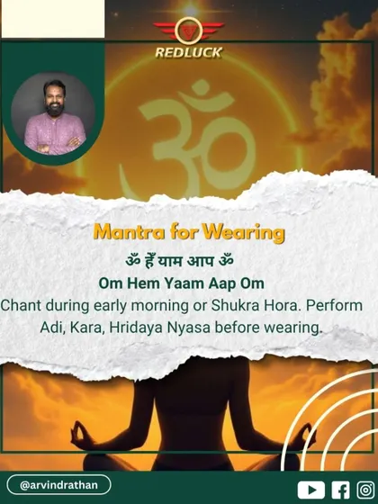 The mantra for wearing the 13-Mukhi Rudraksha is "Om Hem Yaam Aap Om." It should be chanted during the early morning or Shukra Hora (Venus hour) after performing the prerequisite Nyasa rituals.