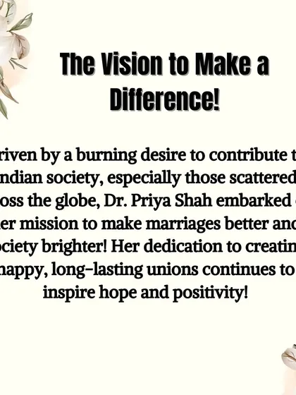 This is my journey of love, compassion, and impact. It started as a social service in 1991, fueled by a vision to make marriages better. I am also proud to have contributed to social change by helping to halt over 500 child marriages.