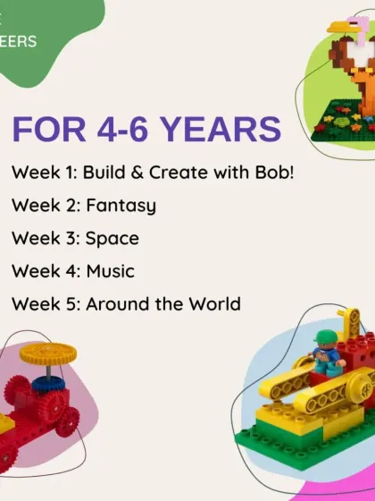 A weekly schedule for my 'Little Engineers' camp, with themes like 'Build & Create with Bob!', 'Fantasy', 'Space', and 'Around the World'.