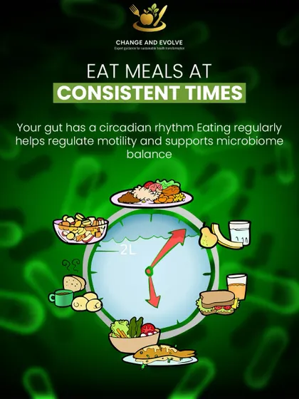 Hack 1: Eat meals at consistent times. Your gut has a circadian rhythm, and a regular schedule helps regulate motility and support microbiome balance.