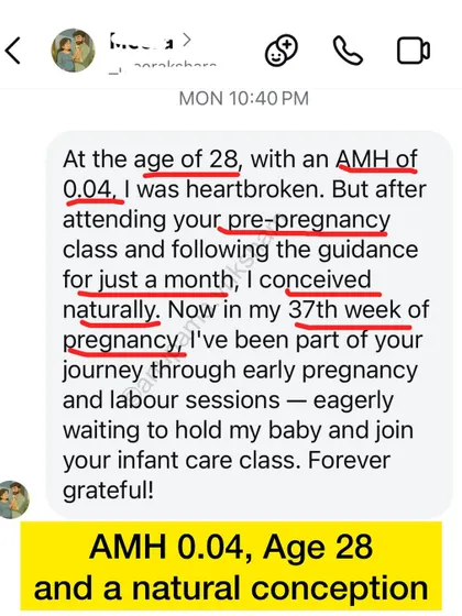 A low AMH diagnosis can feel heartbreaking, especially at a young age. This student was told she had an AMH of just 0.04, but after just one month of following my guidance, she conceived naturally. Your body's potential is often greater than what numbers suggest.