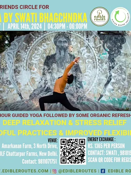 Join our Friends Circle for a guided yoga session with Swati Bhagchndka for deep relaxation and stress relief, followed by organic refreshments.