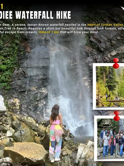 On Day 1, we take you on a short 1 km hike to the hidden gem of Choiee Waterfall in Tirthan Valley. It's a beautiful and peaceful escape from the crowds.