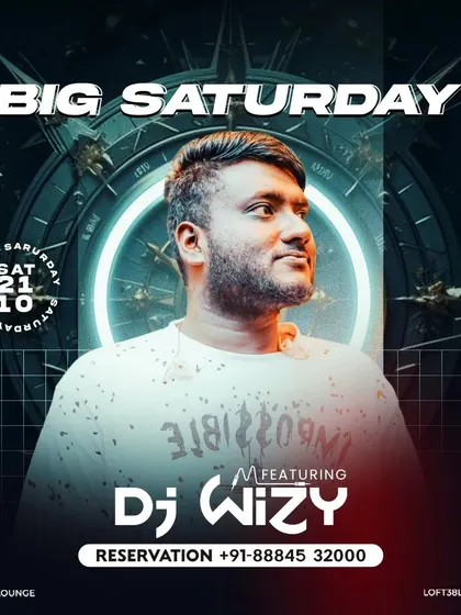This poster for a "Big Saturday" event at Loft38 shows the kind of headline slot I held. These nights were known for being the biggest parties in Indiranagar.