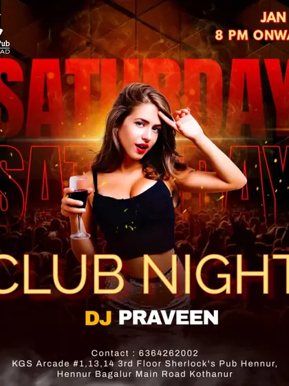 Get ready for an electrifying Saturday Club Night with DJ Praveen. I'm bringing the beats, the drinks, and the fun you need for an epic weekend party.