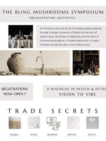 This is what my Bling Mushrooms Symposium is all about. We pull back the curtain on the trade secrets of luxury event design, covering the art of drapes, props, 3D renders, florals, and the tiny details that create an unforgettable vibe. Registrations are now open.