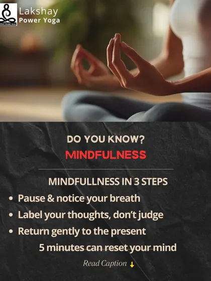 Mindfulness is simply paying attention without judgment. I teach a simple 3-step process: pause and notice your breath, label your thoughts without getting attached, and gently return to the present moment.