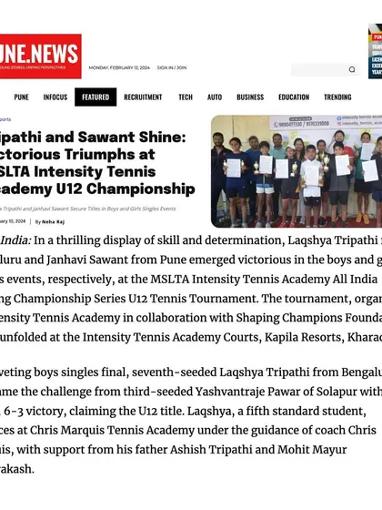 A detailed news report on Laqshya Tripathi's "victorious triumph" in the MSLTA Intensity Tennis Academy U-12 Championship. His three-set victory shows his fighting spirit.