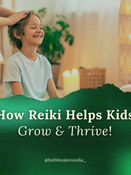 This graphic serves as an introduction to how Reiki helps children grow and thrive emotionally and physically.