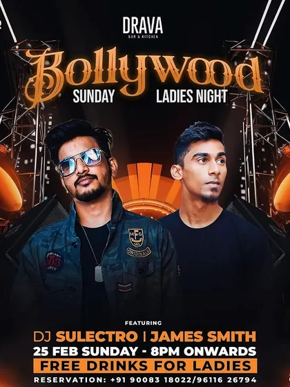 Another poster for the popular Bollywood Sunday Ladies Night at Drava Lounge, a night of great music and free drinks for the ladies.