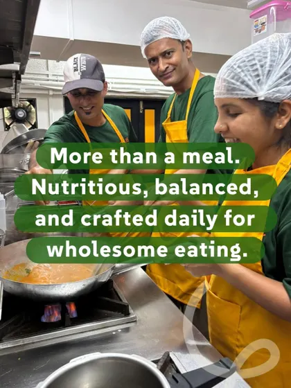 More than a meal. It's nutritious, balanced, and crafted daily for wholesome eating by my dedicated team.