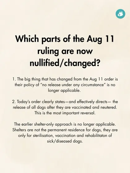 This graphic clarifies which parts of a previous ruling were nullified. The most important reversal was the 'no release under any circumstance' policy, reaffirming that shelters are not permanent residences for healthy community dogs.