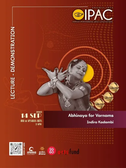 Looking forward to my lecture-demonstration on "Abhinaya for Varnams" at the IPAC dance conference in Singapore.