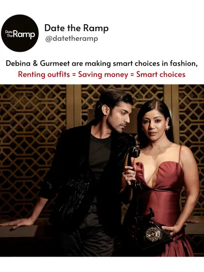 Debina and Gurmeet are making smart choices in fashion, and it shows. Renting outfits equals saving money, which is always a smart choice for any couple.