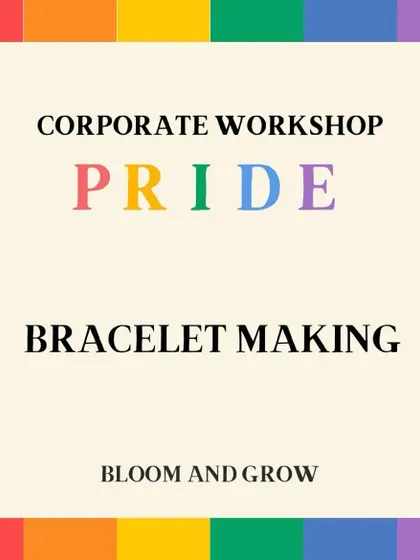Our corporate workshop offerings for Pride month include activities like Bracelet Making, designed to be inclusive, fun, and to promote messages of allyship.