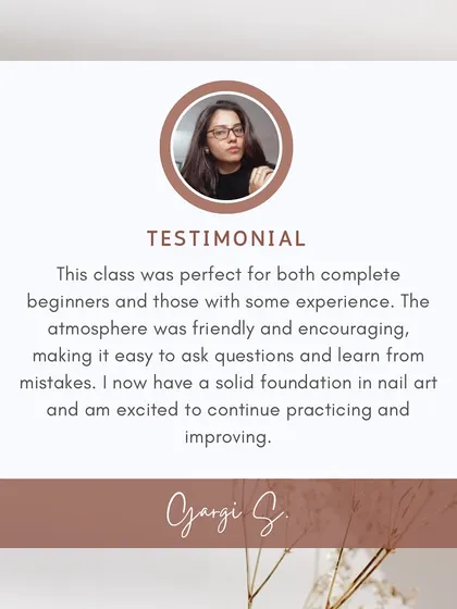 I designed my classes to be perfect for both complete beginners and experienced artists. Gargi's feedback shows how a friendly, encouraging atmosphere helps everyone learn and improve.